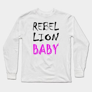 Rebellion Baby 2 Long Sleeve T-Shirt